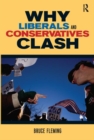 Image for Why Liberals and Conservatives clash
