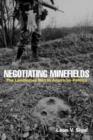 Image for Negotiating minefields  : the Landmine Ban Treaty in American politics