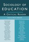 Image for Sociology of education  : a critical reader