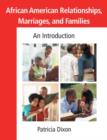 Image for African American Relationships, Marriages, and Families