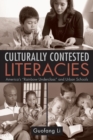 Image for Culturally Contested Literacies