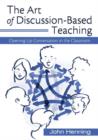 Image for The Art of Discussion-Based Teaching