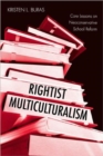 Image for Rightist Multiculturalism