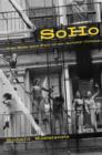Image for Soho  : the rise and fall of an artists&#39; colony