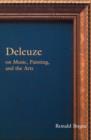 Image for Deleuze on Music, Painting, and the Arts