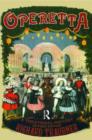 Image for Operetta  : a theatrical history