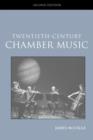 Image for Twentieth-Century Chamber Music