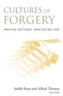 Image for Cultures of forgery  : making nations, making selves