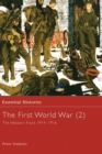 Image for The First World War, Vol. 2 : The Western Front 1914-1916
