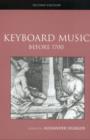 Image for Keyboard Music Before 1700