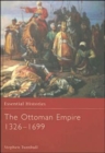 Image for The Ottoman Empire, 1326-1699