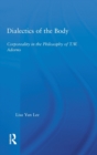 Image for Dialectics of the Body