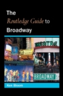 Image for The Routledge guide to Broadway