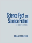 Image for Science fact and science fiction  : an encyclopedia