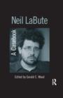 Image for Neil LaBute  : a casebook