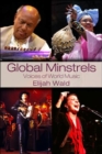 Image for Global minstrels  : voices of world music