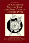 Image for The collected Sicilian folk and fairy tales of Giuseppe Pitrâe