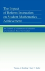 Image for The Impact of Reform Instruction on Student Mathematics Achievement