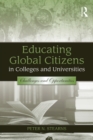 Image for Educating global citizens in colleges and universities  : challenges and opportunities