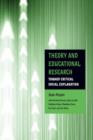 Image for Theory and Educational Research