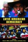 Image for Latin American democracy  : emerging reality or endangered species?