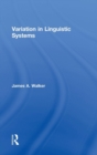 Image for Variation in Linguistic Systems