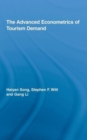 Image for The Advanced Econometrics of Tourism Demand