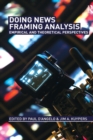 Image for Doing News Framing Analysis