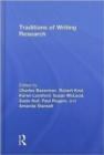 Image for Traditions of Writing Research