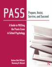 Image for PASS: Prepare, Assist, Survive, and Succeed