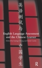 Image for English language assessment and the Chinese learner