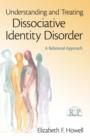 Image for Understanding and Treating Dissociative Identity Disorder