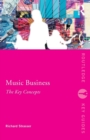 Image for Music business  : the key concepts