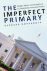 Image for The Imperfect Primary