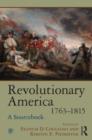 Image for Revolutionary America, 1763-1815