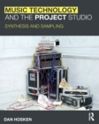 Image for Music Technology and the Project Studio