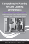 Image for Comprehensive Planning for Safe Learning Environments