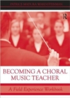 Image for Becoming a Choral Music Teacher