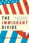 Image for The Immigrant Divide