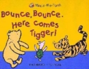 Image for Bounce bounce, here comes Tigger!