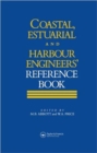 Image for Coastal, Estuarial and Harbour Engineer&#39;s Reference Book