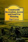 Image for Countryside Recreation, Access and Land Use Planning