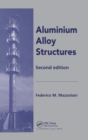Image for Aluminium Alloy Structures
