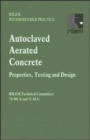 Image for Autoclaved Aerated Concrete - Properties, Testing and Design