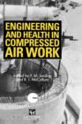Image for Engineering and Health in Compressed Air Work