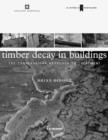 Image for Timber Decay in Buildings