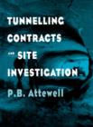 Image for Tunnelling Contracts and Site Investigation