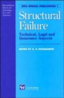 Image for Structural Failure : Technical, Legal and Insurance Aspects