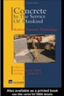 Image for Concrete in the Service of Mankind : Radical concrete technology