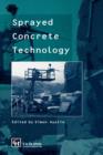 Image for Sprayed Concrete Technology